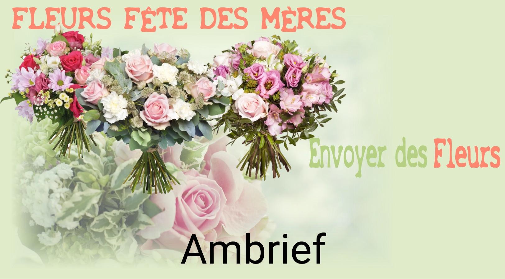 Bouquet de Fête des Mères livré à Ambrief